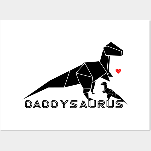 Daddysaurus Daddy dinosaur Wall Art by PincGeneral